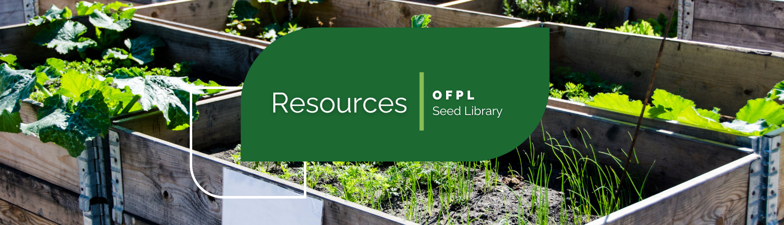 Resources | OFPL Seed Library